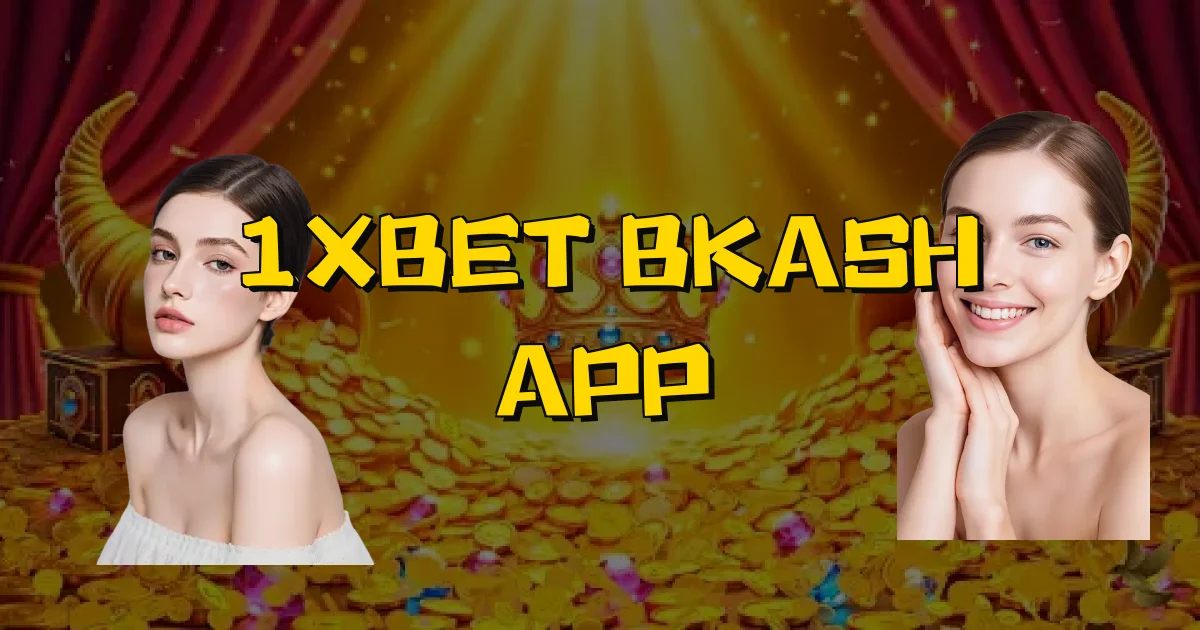 1Xbet Bkash App Oficial