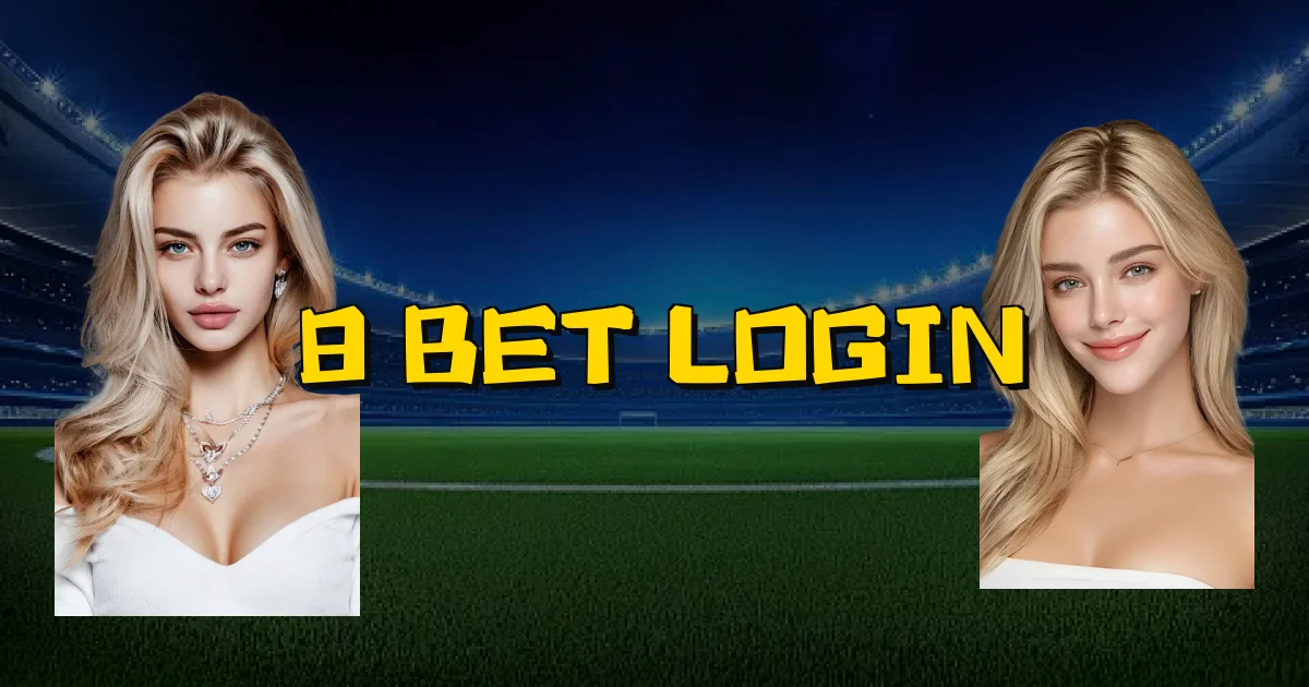8 Bet Login Oficial
