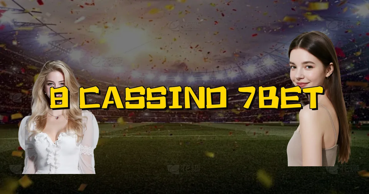 8 Cassino 7Bet Oficial