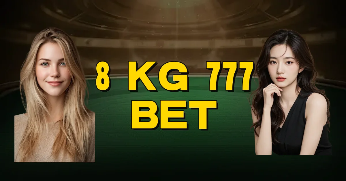 8 Kg 777 Bet Oficial
