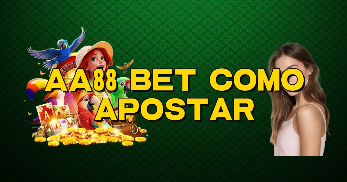 Aa88 Bet Como Apostar Oficial