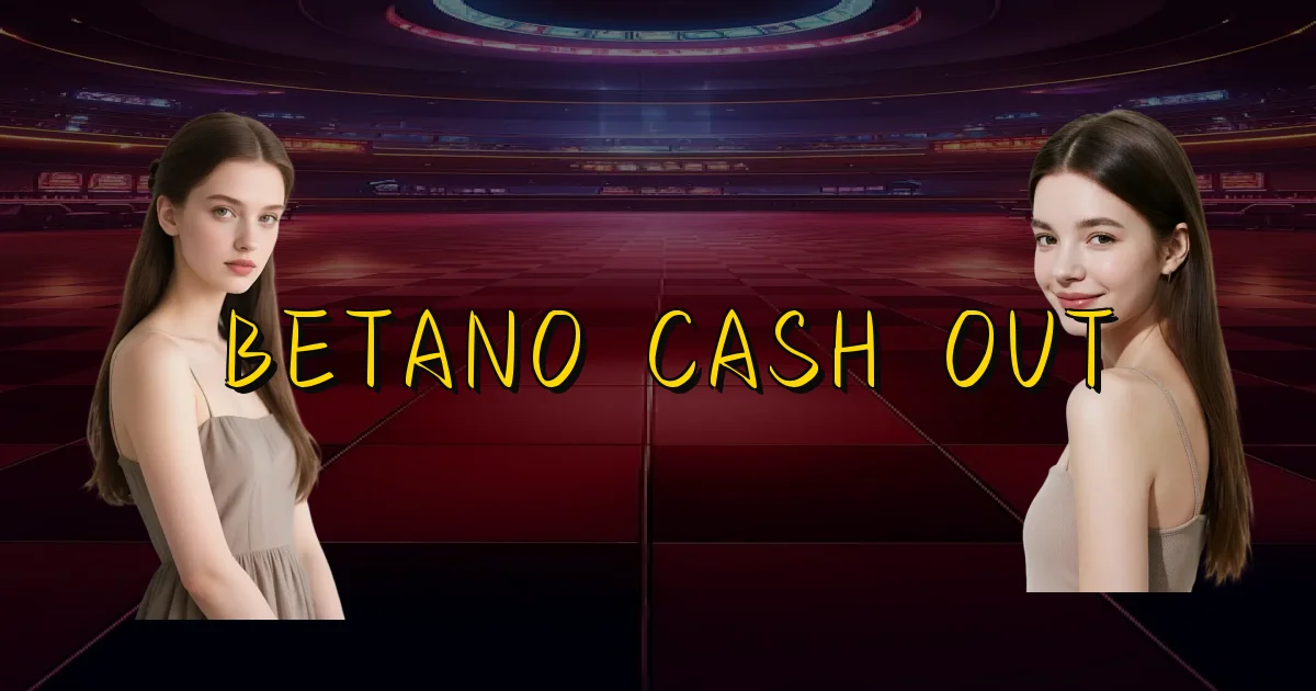 Betano Cash Out Oficial