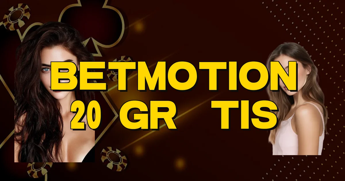 Betmotion 20 Grátis Oficial