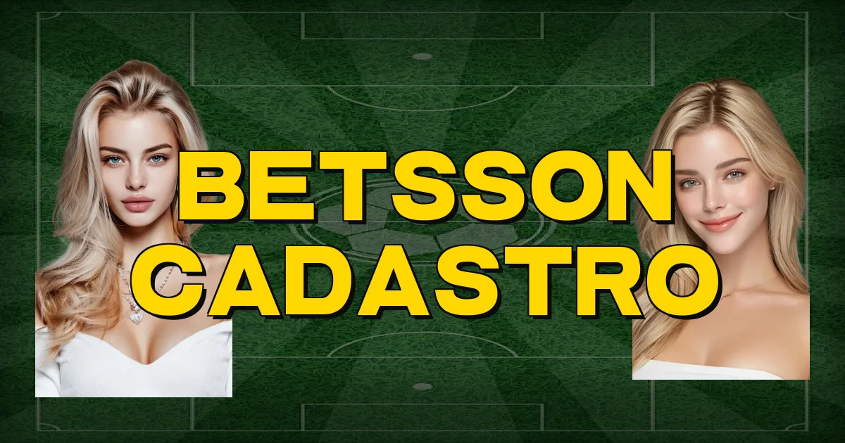 Betsson Cadastro Oficial
