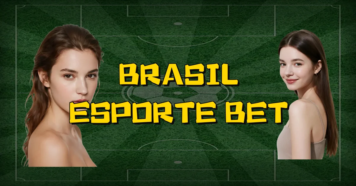 Brasil Esporte Bet Oficial