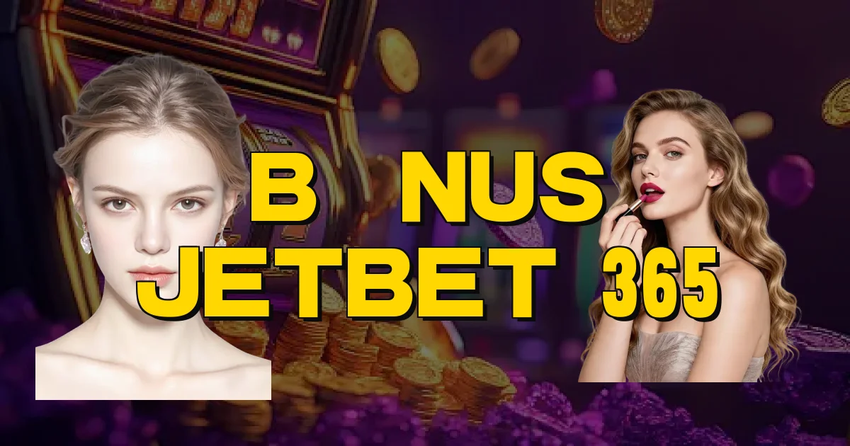 Bônus Jetbet 365 Oficial