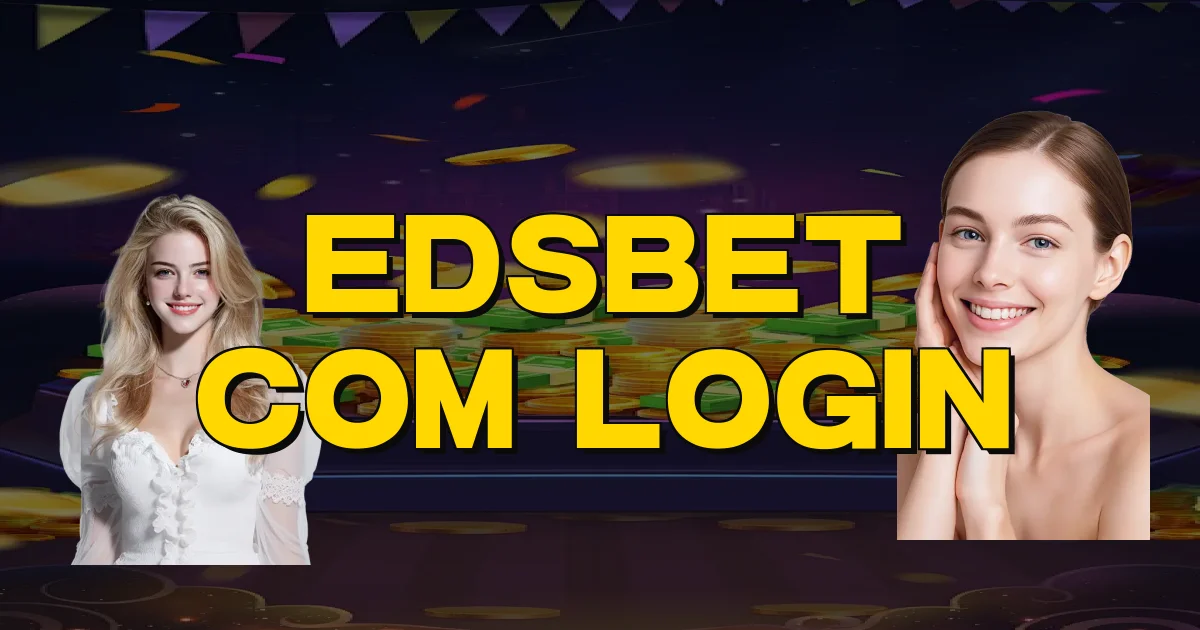 Edsbet Com Login Oficial