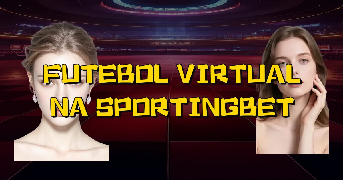 Futebol Virtual Na Sportingbet Oficial