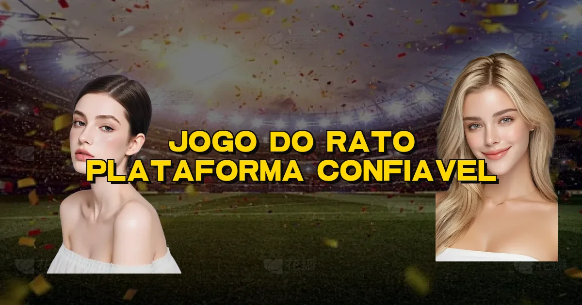 Jogo Do Rato Plataforma Confiavel Oficial