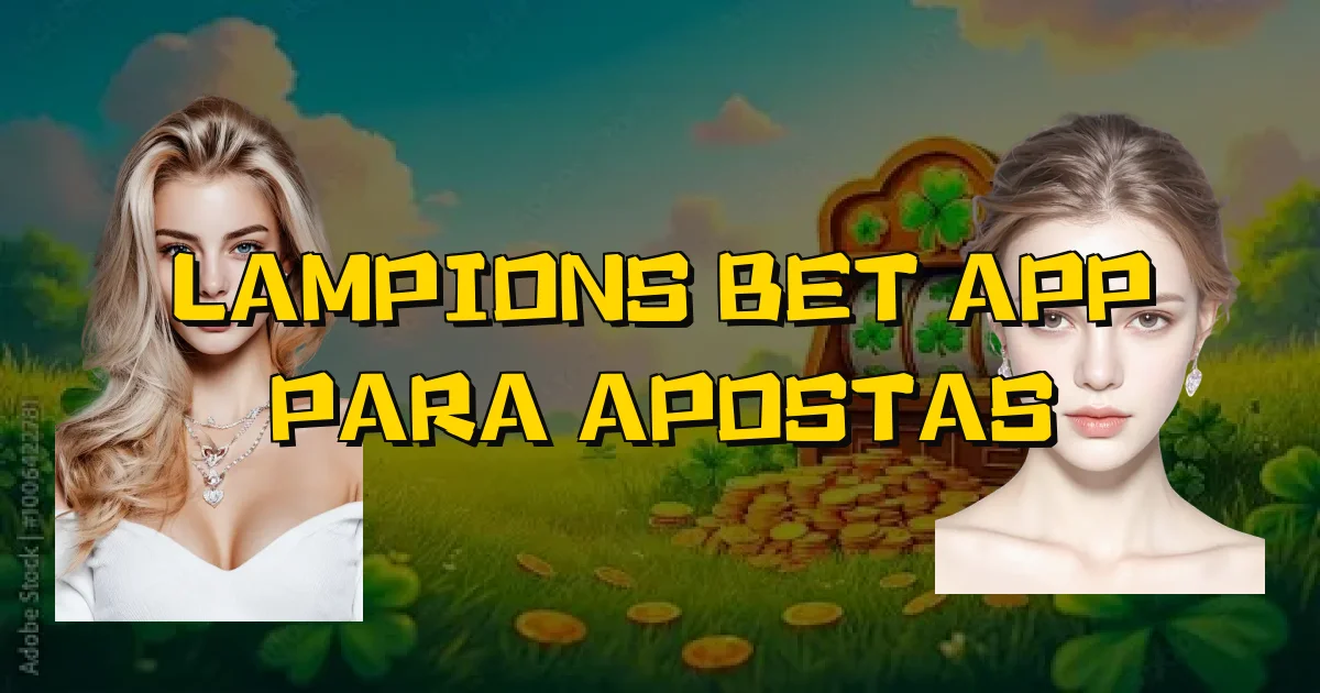Lampions Bet App Para Apostas Oficial