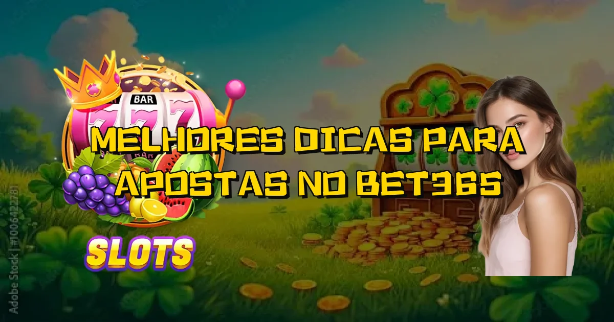 Melhores Dicas Para Apostas No Bet365 Oficial