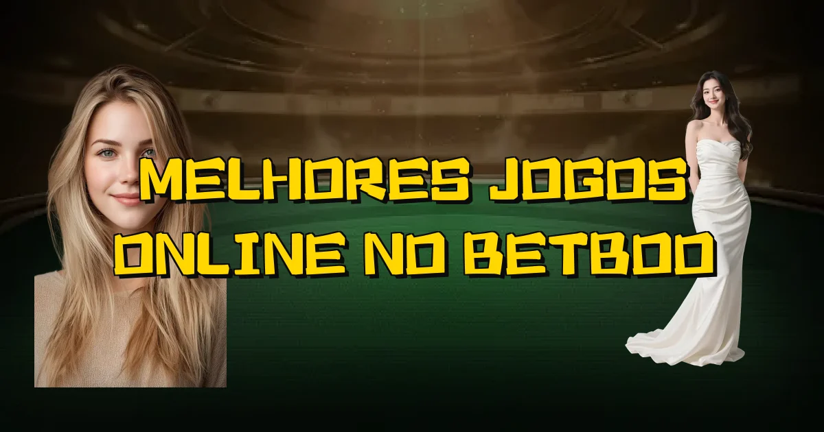 Melhores Jogos Online No Betboo Oficial