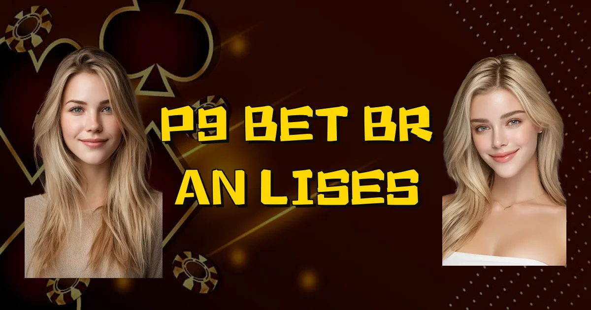 P9 Bet Br Análises Oficial