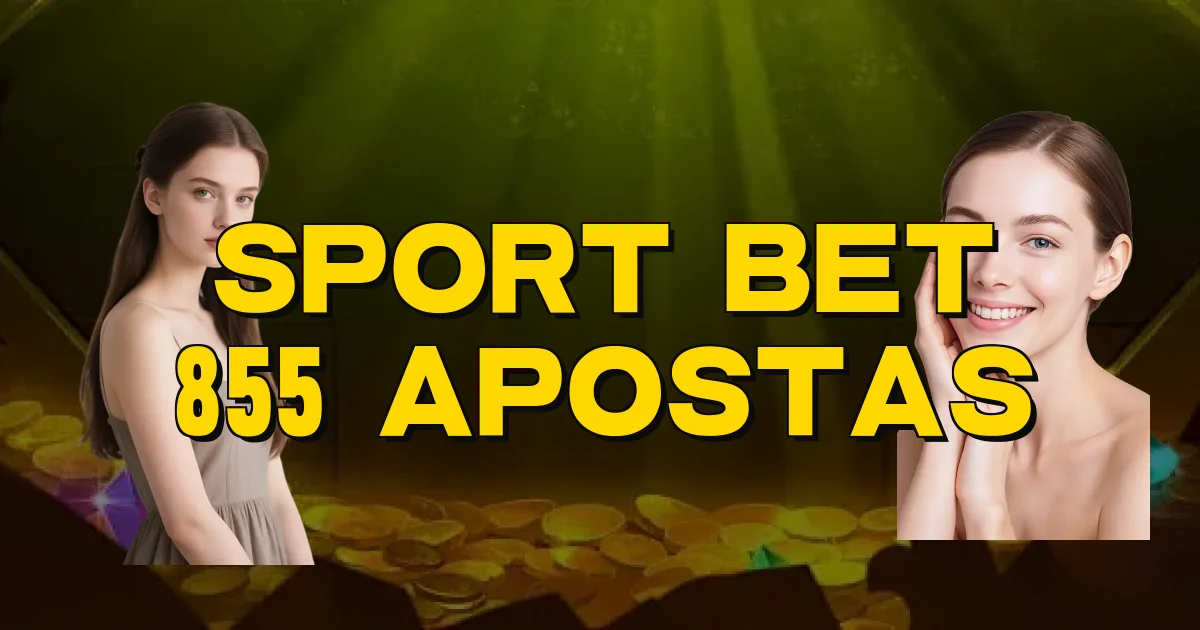 Sport Bet 855 Apostas Oficial