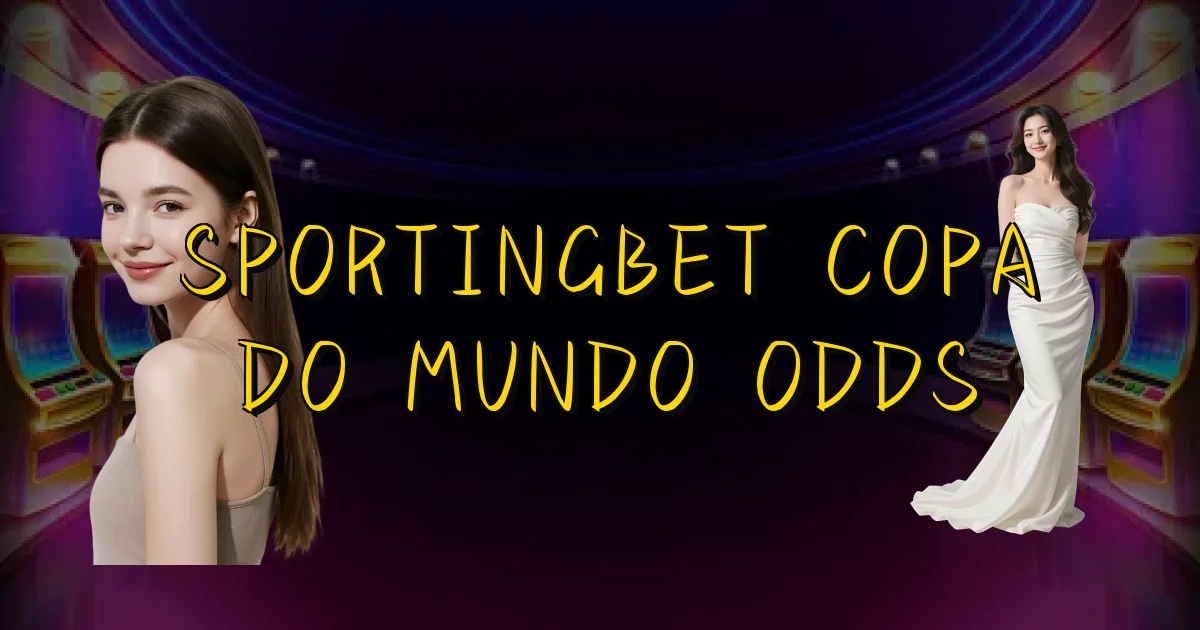 Sportingbet Copa Do Mundo Odds Oficial