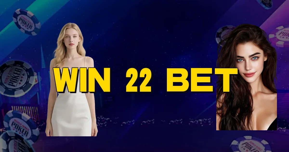 Win 22 Bet Oficial